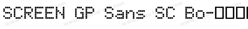 SCREEN GP Sans SC Bo字体转换